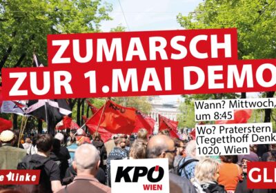 Zumarsch zur 1. Mai Demo vom Praterstern